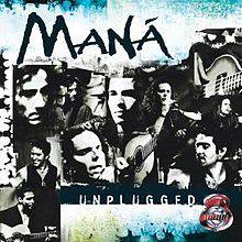 Mana : Maná MTV Unplugged